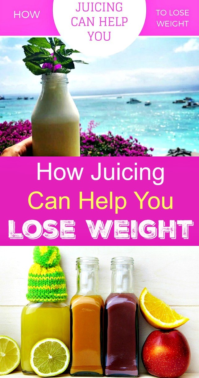 How Juicing Can Help You Lose Weight - Juicing fruits and ...