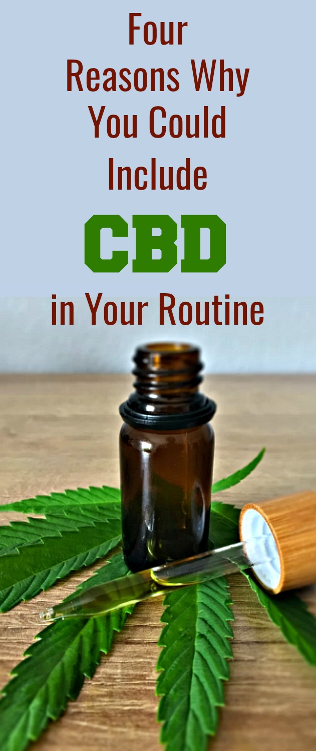 Four Reasons Why You Could Include CBD in Your Routine - There are many different ways CBD may support you in achieving your your physical and mental health goals and there are a variety of methods for adding CBD to your diet. #CBD #CBDbenefits #CBDuses #CBDhealthbenefits Four Reasons Why You Could Include CBD in Your Routine - There are many different ways CBD may support you in achieving your your physical and mental health goals and there are a variety of methods for adding CBD to your diet. #CBD #CBDbenefits #CBDuses #CBDhealthbenefits