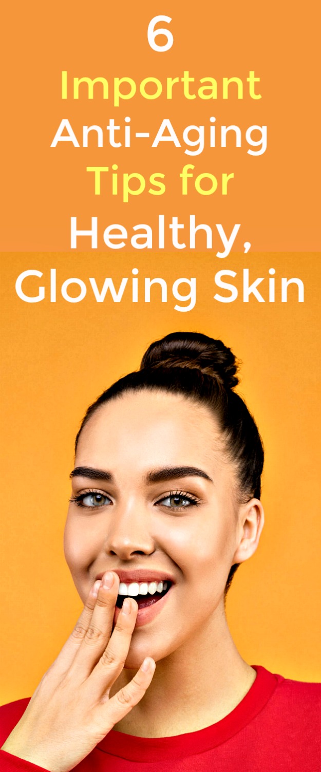 6 Important Anti-Aging Tips for Healthy, Glowing Skin - Everyone wants to achieve that youthful glow, but as we age, it can become more difficult. These 6 anti-aging skincare tips will help keep you looking young for years to come. #facialskin #skincare #antiagingskincare #antiaging #healthyskin #skincaretips #youthfulskin #glowingskin #youngerskin 6 Important Anti-Aging Tips for Healthy, Glowing Skin - Everyone wants to achieve that youthful glow, but as we age, it can become more difficult. These 6 anti-aging skincare tips will help keep you looking young for years to come. #facialskin #skincare #antiagingskincare #antiaging #healthyskin #skincaretips #youthfulskin #glowingskin #youngerskin