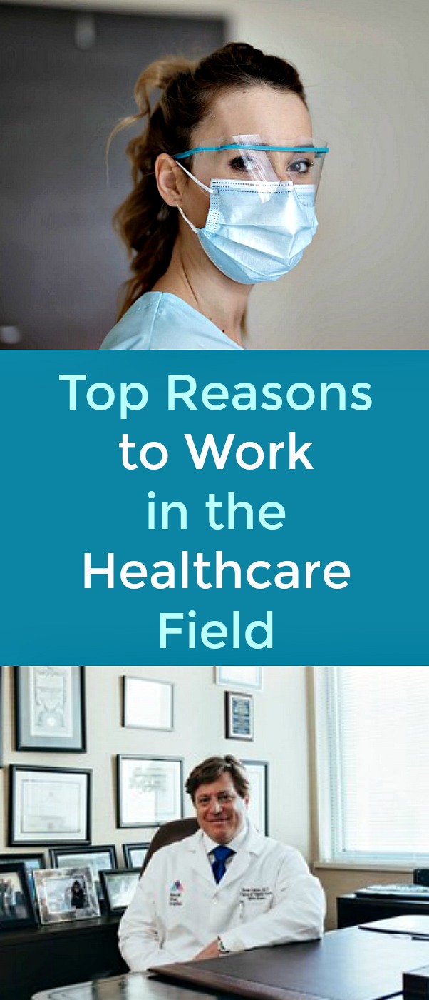 Top Reasons to Work in the Healthcare Field - Healthcare is a profession that has room for all types of individuals, thanks to its diverse types of jobs.ย The healthcare field offers diversity, flexibility, job security, and many other benefits for those with the heart to explore it. Here are some of the primary reasons to work in the healthcare field and to plan an extensive career taking advantage of the many opportunities.ย ย #healthcareย ย #healthcarefieldย ย #healthcarecareersย #healthcarejobsย #doctorsย #nursesย #healthcareprofessionals Top Reasons to Work in the Healthcare Field - Healthcare is a profession that has room for all types of individuals, thanks to its diverse types of jobs.ย The healthcare field offers diversity, flexibility, job security, and many other benefits for those with the heart to explore it. Here are some of the primary reasons to work in the healthcare field and to plan an extensive career taking advantage of the many opportunities.ย ย #healthcareย ย #healthcarefieldย ย #healthcarecareersย #healthcarejobsย #doctorsย #nursesย #healthcareprofessionals