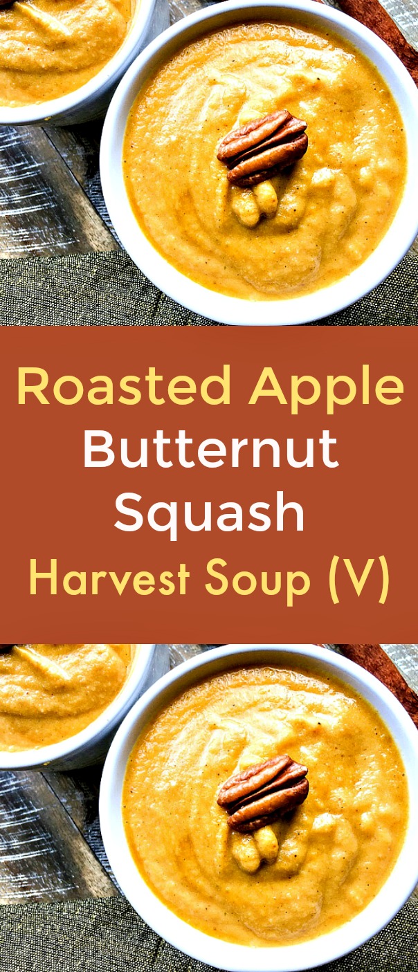 Roasted Apple Butternut Squash Harvest Soup - This sweet, savory, vegan soup is a delightful blend of roasted butternut squash, apples, red onion, fresh ginger, cinnamon, nutmeg, cloves and allspice. #Apple #ButternutSquash #Soup #vegansoup #veganrecipes #plantbaseddiet #butternutsquashrecipes #fallproduce Roasted Apple Butternut Squash Harvest Soup - This sweet, savory, vegan soup is a delightful blend of roasted butternut squash, apples, red onion, fresh ginger, cinnamon, nutmeg, cloves and allspice. #Apple #ButternutSquash #Soup #vegansoup #veganrecipes #plantbaseddiet #butternutsquashrecipes #fallproduce
