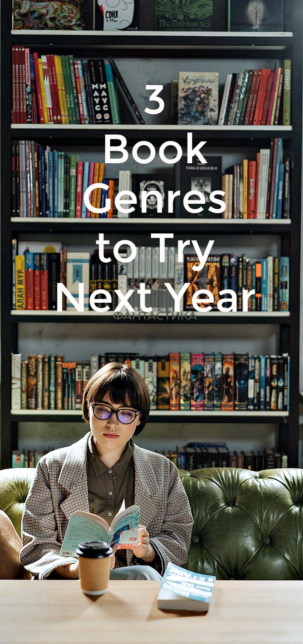 3 Book Genres to Try Next Year - Books can provide hours of fun and affordable entertainment. It is natural to have reading preferences, although exploring different genres can help you discover exciting new books and broaden your reading list. With that in mind, here are three book genres to try next year. #books #readingbooks #bookgenres #readinglist #fiction #shortstories #romance 3 Book Genres to Try Next Year - Books can provide hours of fun and affordable entertainment. It is natural to have reading preferences, although exploring different genres can help you discover exciting new books and broaden your reading list. With that in mind, here are three book genres to try next year. #books #readingbooks #bookgenres #readinglist #fiction #shortstories #romance
