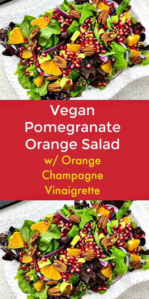 Vegan Pomegranate Orange Salad with Orange Champagne Vinaigrette - This delectable, vegan Pomegranate Orange Salad with Orange Champagne Vinaigrette features gorgeous colors and incredible flavor. A little drizzle of citrus vinaigrette elevates this salad for a truly satisfying meal. #veganrecipe #vegansalad #pomegranate #orange #salad #vinaigrette Vegan Pomegranate Orange Salad with Orange Champagne Vinaigrette - This delectable, vegan Pomegranate Orange Salad with Orange Champagne Vinaigrette features gorgeous colors and incredible flavor. A little drizzle of citrus vinaigrette elevates this salad for a truly satisfying meal. #veganrecipe #vegansalad #pomegranate #orange #salad #vinaigrette