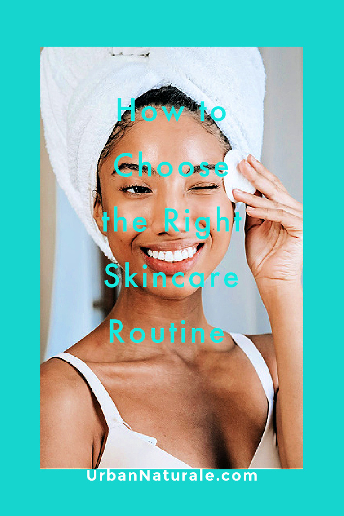 How to Choose the Right Skincare Routine - The purpose of a skincare routine is to tune your skin to function at its best and to put a focus on the target areas on your skin. 3 main steps for a good skincare routine are cleansing, toning, and moisturizing. #skincare #skincareroutine #skin #complexion #cleansing #toning #moisturizing How to Choose the Right Skincare Routine - The purpose of a skincare routine is to tune your skin to function at its best and to put a focus on the target areas on your skin. 3 main steps for a good skincare routine are cleansing, toning, and moisturizing. #skincare #skincareroutine #skin #complexion #cleansing #toning #moisturizing